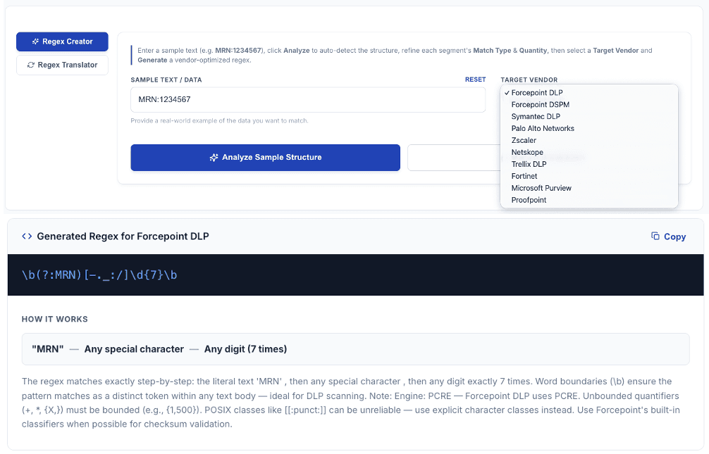 Regex Creator — auto-analyzing MRN pattern structure and generating vendor-specific regex for Forcepoint DLP